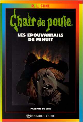 LES EPOUVANTAILS DE MINUIT