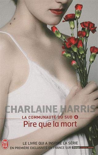 PIRE QUE LA MORT