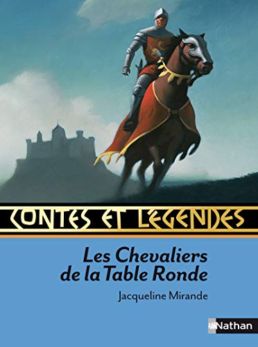 LES CHEVALIERS DE LA TABLE RONDE