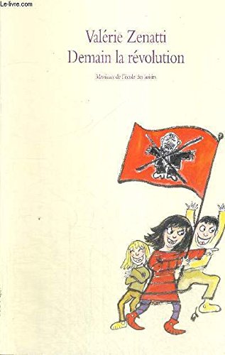 DEMAIN LA REVOLUTION