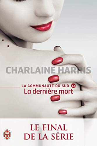 LA DERNIÈRE MORT