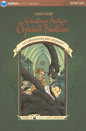 LE LABORATOIRE AUX SERPENTS