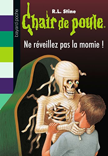 NE RÉVEILLEZ PAS LA MOMIE