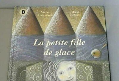 LA PETITE FILLE DE GLACE
