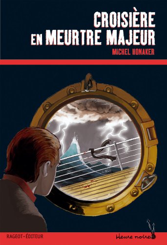 CROISIÈRE EN MEURTRE MAJEUR