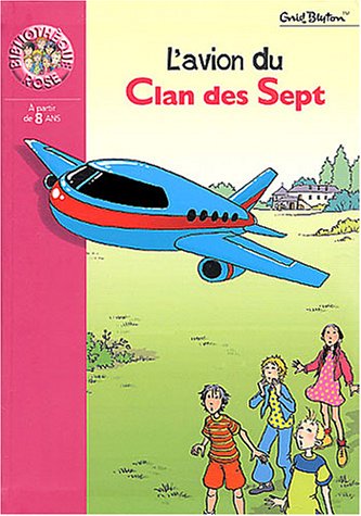 L'AVION DU CLAN DES SEPT