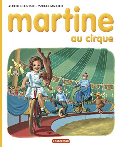 MARTINE AU CIRQUE