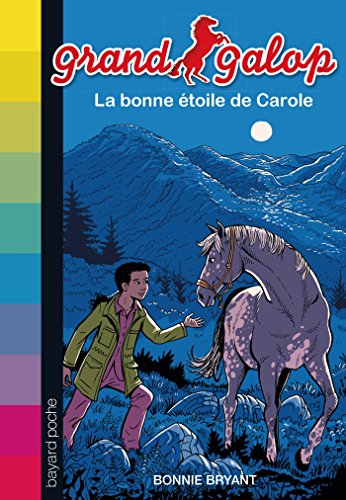 LA BONNE ÉTOILE DE CAROLE