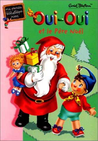 OUI-OUI ET LE PÈRE NOËL