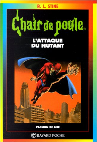 L'ATTAQUE DU MUTANT