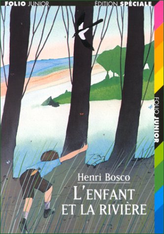 L'ENFANT ET LA RIVIÈRE
