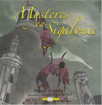 MYSTÈRES EN SIGALONIE