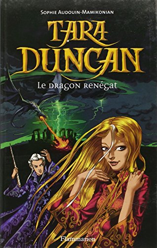 LE DRAGON RENÉGAT