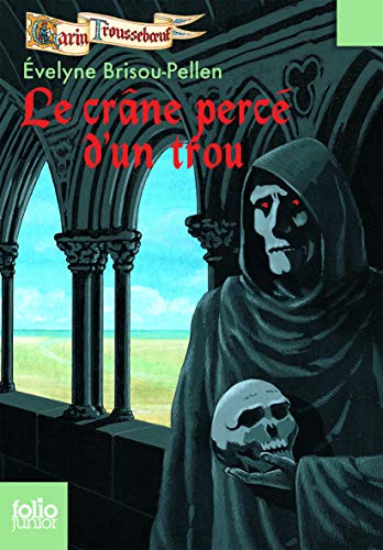 LE CRÂNE PERCÉ D'UN TROU