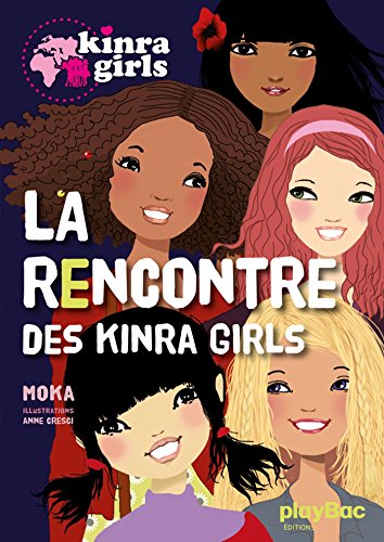 LA RENCONTRE DES KINRA