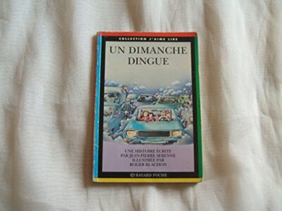 UN DIMANCHE DINGUE