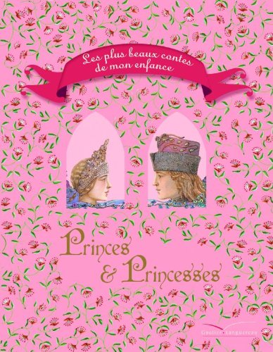 PRINCES ET PRINCESSES