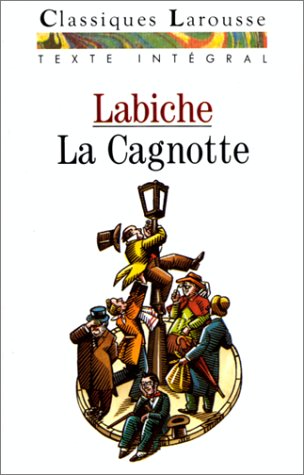 LA CAGNOTTE: LABICHE