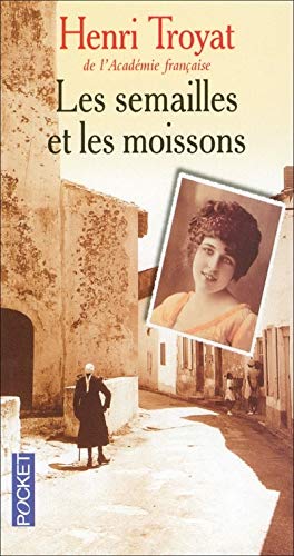 LES SEMAILLES ET LES MOISSONS
