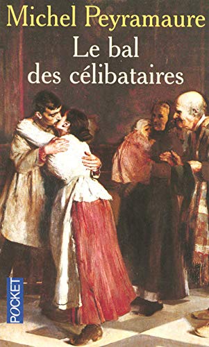 LE BAL DES CÉLIBATAIRES