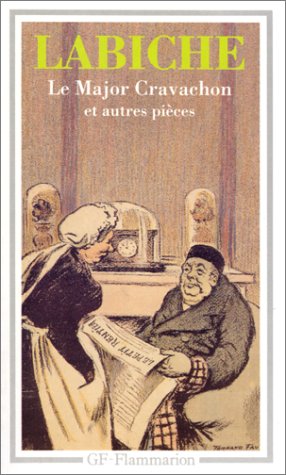 LE MAJOR CRAVACHON ET AUTRES PIÈCES
