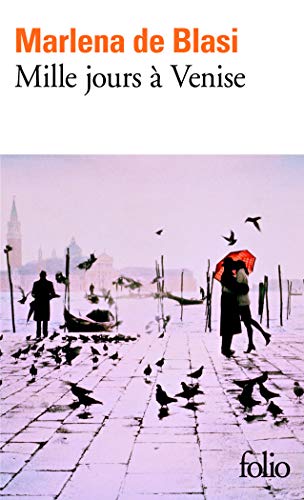 MILLE JOURS À VENISE