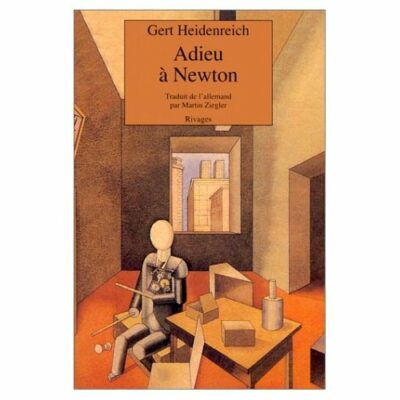 ADIEU À NEWTON