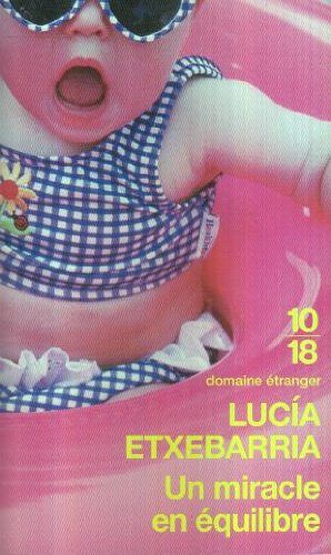 UN MIRACLE ENÉQUILIBRE