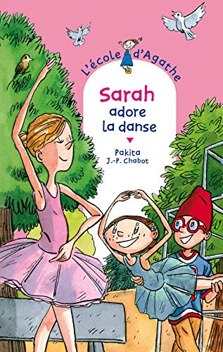SARAH ADORE LA DANSE