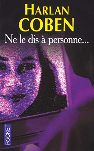 NE LE DIS À PERSONNE