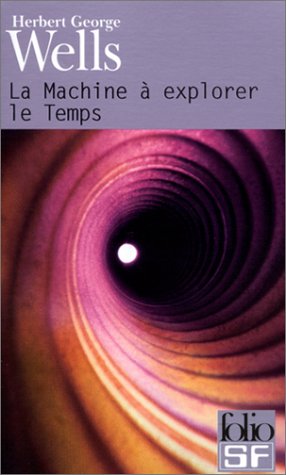 LA MACHINE A EXPLORER LE TEMPS