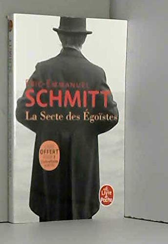LA SECTE DES ÉGOÏSTES