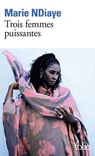 TROIS FEMMES PUISSANTES