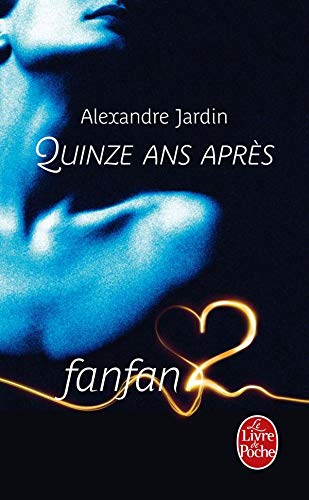 FANFAN2 - QUINZE ANS APRÈS