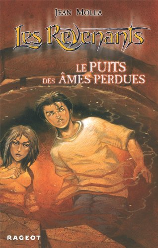 LE PUITS DES AMES PERDUES