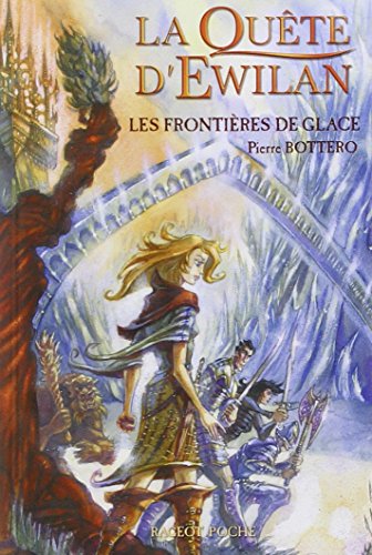 LES FRONTIÈRES DE GLACE