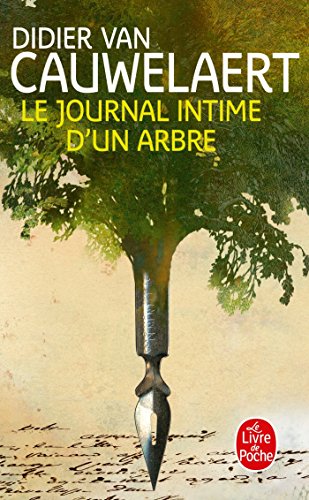 LE JOURNAL INTIME D'UN ARBRE