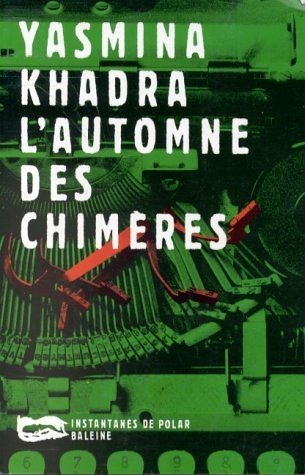 L'AUTOMNE DES CHIMÈRES