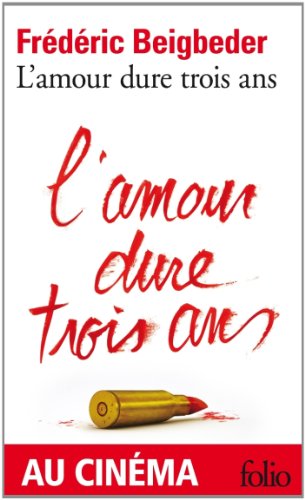 L'AMOUR DURE TROIS ANS