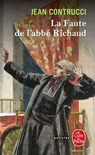 LA FAUTE DE L'ABBÉ RICHAUD