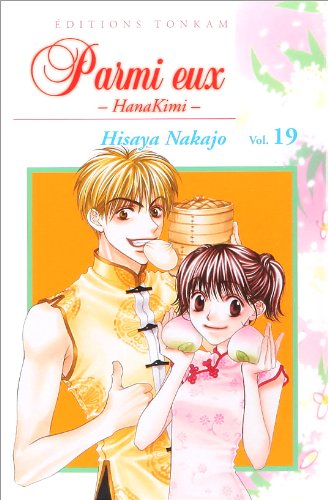 PARMI EUX - HANA KIMI - TOME 19
