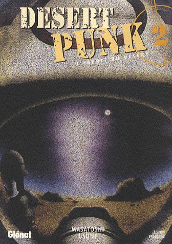 DESERT PUNK - L'ESPRIT DU DÉSERT - TOME 2