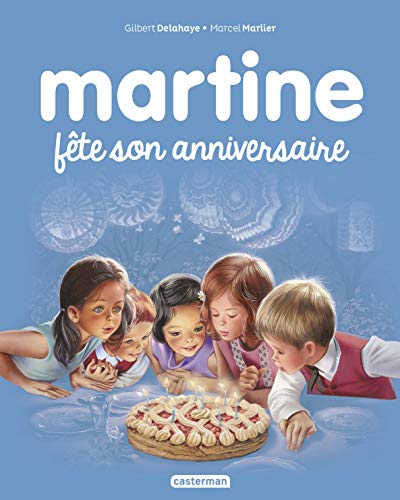 MARTINE FÊTE SON ANNIVERSAIRE