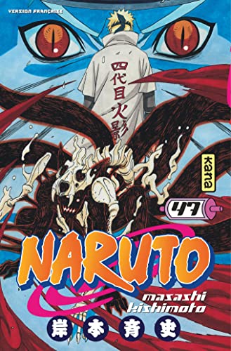 NARUTO TOME 47 - LE SCEAU BRISÉ !!