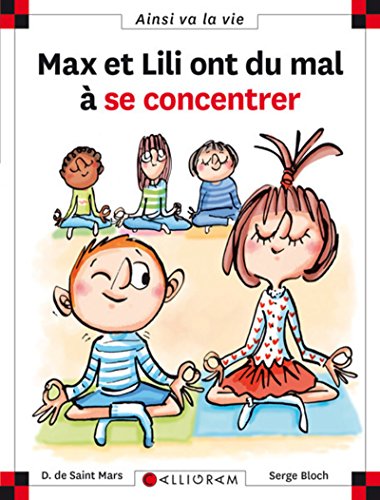 AINSI VA LA VIE (BLOCH) - MAX ET LILI ONT DU MAL À SE CONCENTRER