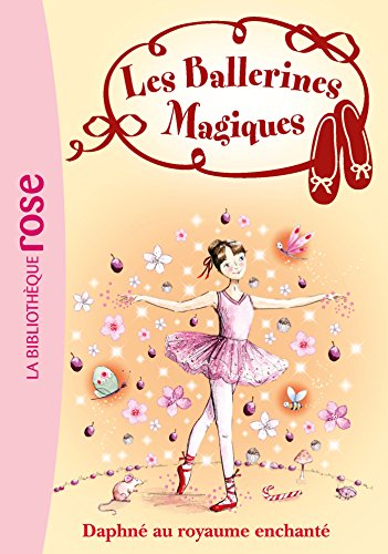 DAPHNÉ AU ROYAUME ENCHANTÉ