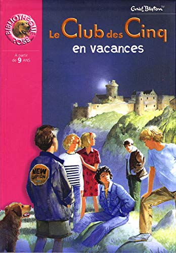 LE CLUB DES CINQ EN VACANCES