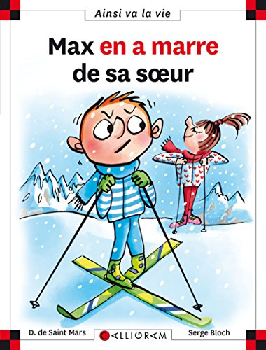 MAX EN A MARRE DE SA SOEUR