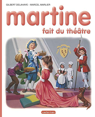 MARTINE FAIT DU THÉÂTRE