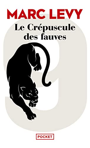 LE CRรPUSCULE DES FAUVES